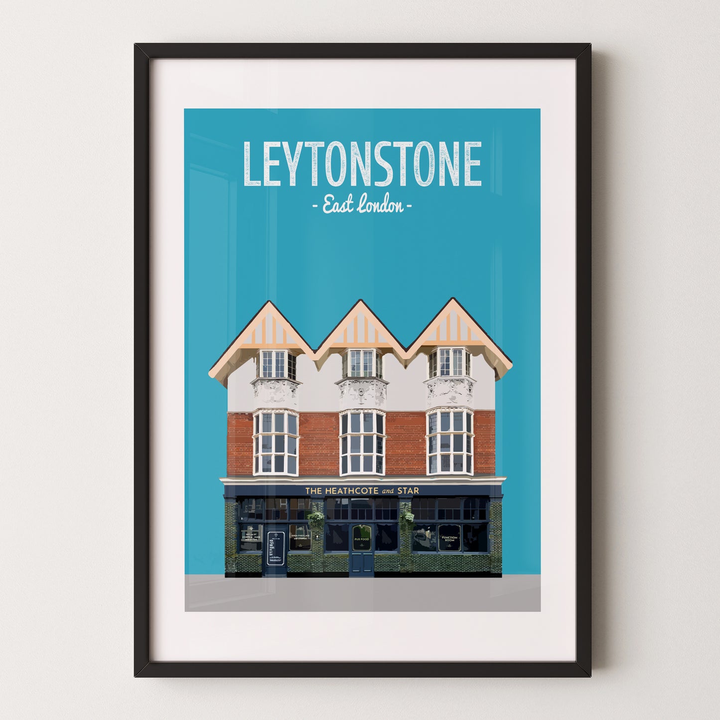 Leytonstone Print, The Heathcote and Star pub